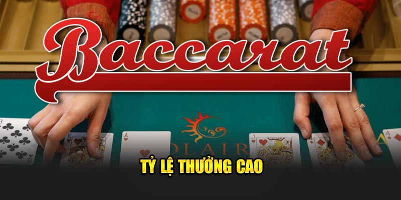 Tỷ lệ thưởng cao
